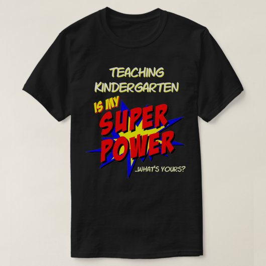 Kindergarten School Leraar Superheld Superpower C T-shirt (Design voorkant)