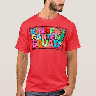 Kindergarten Squad T-shirt