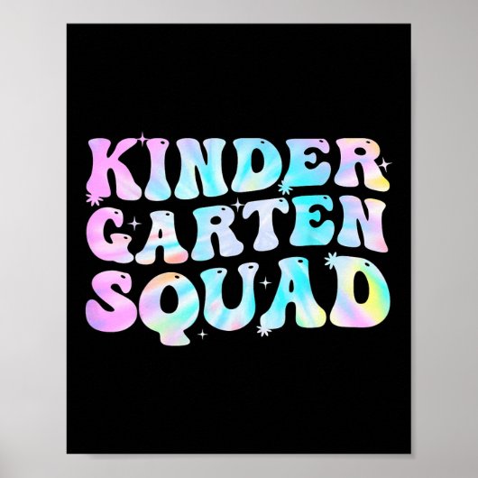Kindergarten Squad Teacher Kids Tie Dye Ck To Scho Poster (Voorkant)