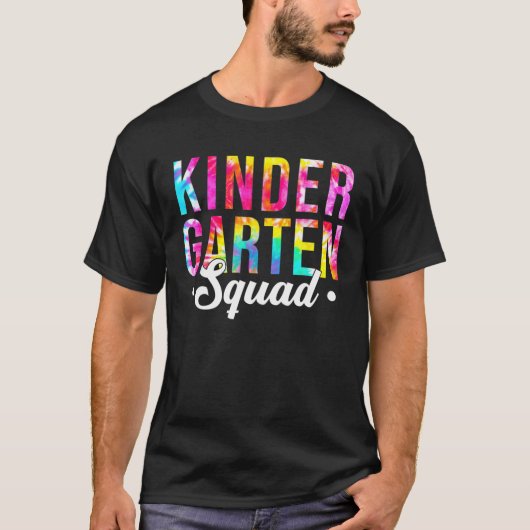 Kindergarten Squad Tie Dye Team Kindergarten T-shirt (Voorkant)