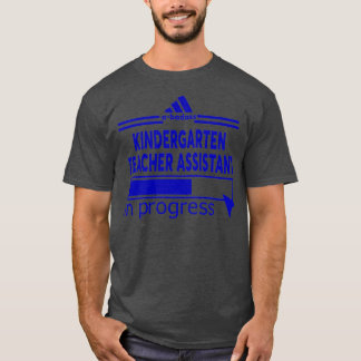 KINDERGARTEN-TEACHERASSISTAN T-SHIRT