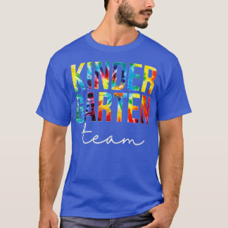 Kindergarten Team laat de dag van waardering terug T-shirt