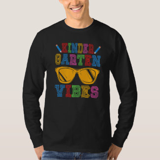 Kindergarten Vibes Back To School First Day Of Kin T-shirt