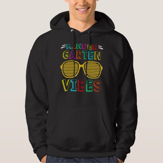 Kindergarten Vibes eerste dag terug naar school jo Hoodie (Voorkant)