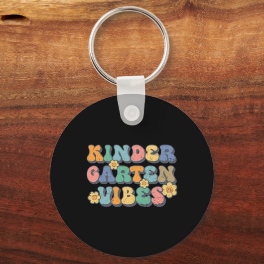 Kindergarten Vibes First Day Ck To School Teacher  Sleutelhanger (Voorkant)