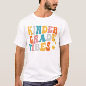 Kindergarten Vibes T-shirt (Voorkant)