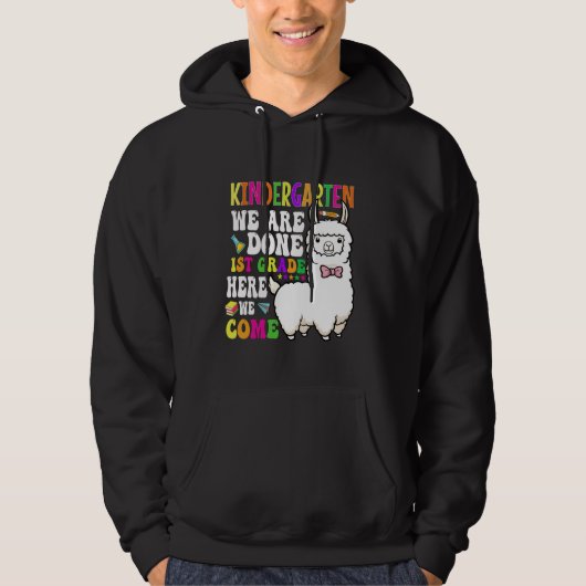 Kindergarten, we zijn klaar in de eerste klas hier hoodie (Voorkant)