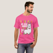 Kindergarten, we zijn klaar in de eerste klas hier t-shirt (Voorkant volledig)