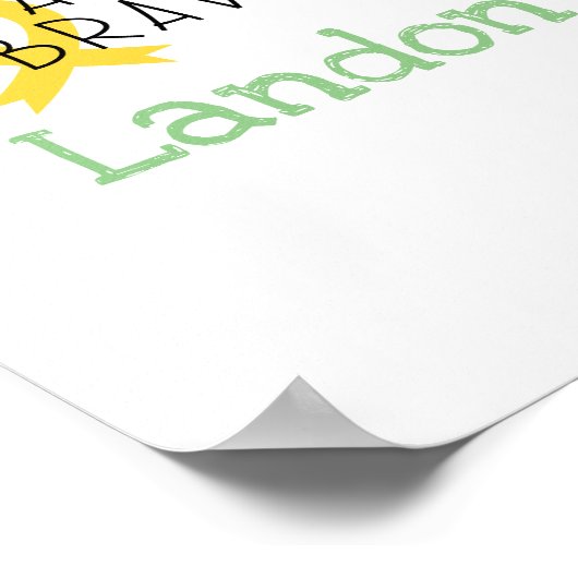 kinderkanker. Ik ben brave.Custom Prints&Posters Poster (Hoek)