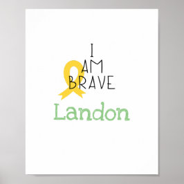 kinderkanker. Ik ben brave.Custom Prints&Posters Poster