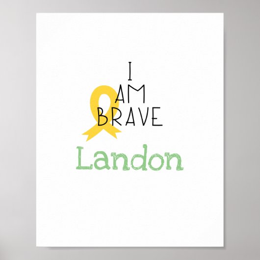 kinderkanker. Ik ben brave.Custom Prints&Posters Poster (Voorkant)