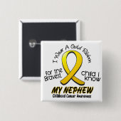 Kinderkanker Ik Draag gouden lint voor mijn Nephew Vierkante Button 5,1 Cm (Voorkant /achterkant)