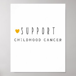 Kinderkanker. Ondersteuning. POSTER & PRINTS