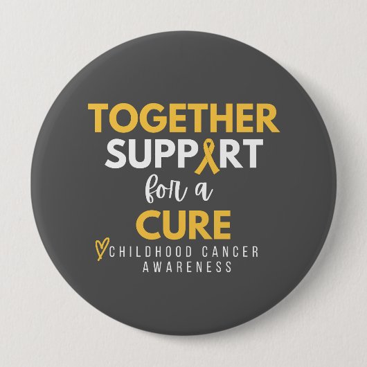 Kinderkanker. Samen. Steun. Repareren. Button (Voorkant)