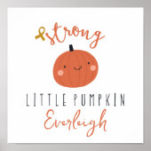 kinderkanker sterke kleine pompoen Custom Naam Poster (Voorkant)