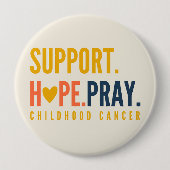 Kinderkanker Steun Hope Pray Buttonnen Ronde Button 4,0 Cm (Voorkant)
