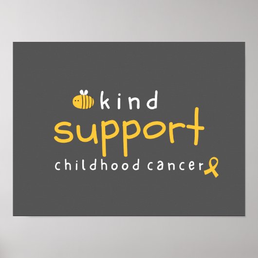 Kinderkanker Wees Vriendelijk Ondersteuning Poster (Voorkant)