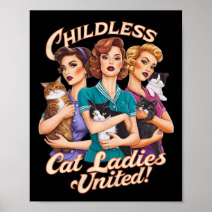 Kinderloze Cat Ladies United Poster