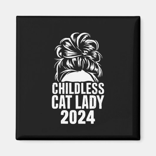Kinderloze Cat Lady 2024 Messy Bun Amerikaanse vla Magneet (Voorkant)