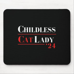 Kinderloze Cat Lady 24 Shirt Kamala Harris Preside Muismat
