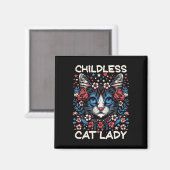 Kinderloze Cat Lady Funny Cat Lover 4 Magneet (Voorkant / Achterkant)