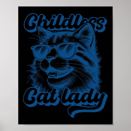 Kinderloze Cat Lady Funny Cat Lover Poster (Voorkant)