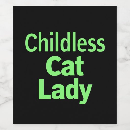 Kinderloze Cat Lady Funny Vote 2024 Wijn Etiket (Enkel label)