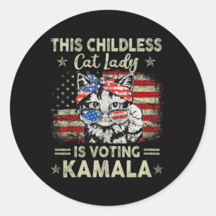 Kinderloze Cat Lady gaat Kamala Harris 2024 stemme Ronde Sticker