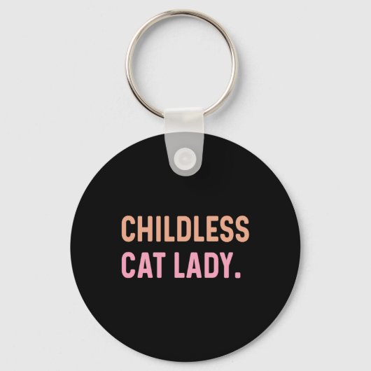 Kinderloze Cat Lady - Grappig Schattige Sleutelhanger (Voorkant)
