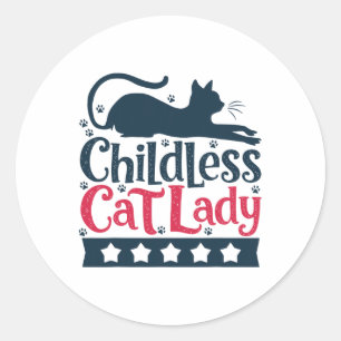 Kinderloze Cat Lady Vrouwen Stem Kinderloos Ronde Sticker