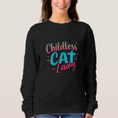 Kinderloze Cat Lady" Vrouwen Sweatshirt (Voorkant)
