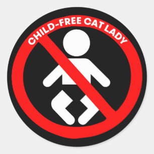 Kinderloze Cat Lady zonder kinderen Ronde Sticker