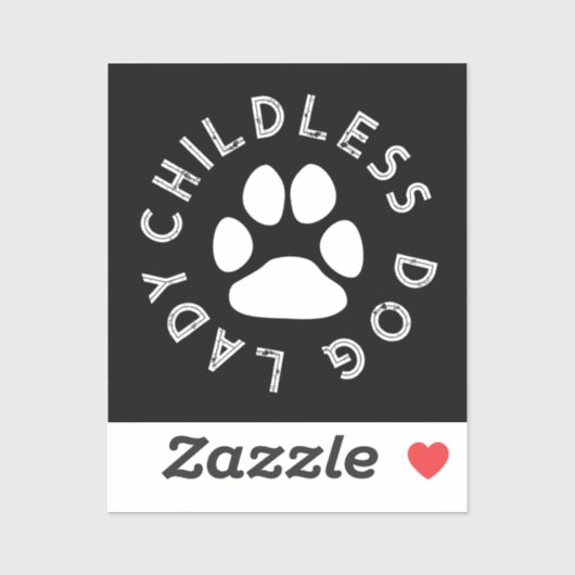 Kinderloze Dog Lady typografie grappige witte hond Sticker (Vel)