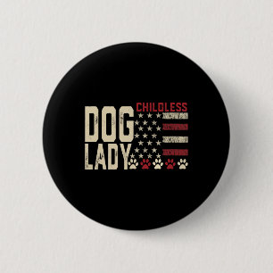Kinderloze Dog Lady Vote 2024 Amerikaanse vlag Dem Ronde Button 5,7 Cm