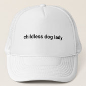 Kinderloze hond dame minimalistisch modern grappig trucker pet (Voorkant)
