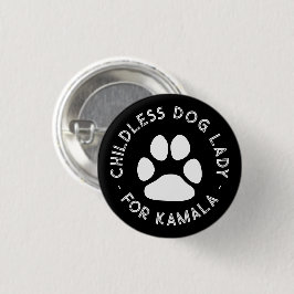 Kinderloze hond Lady voor kamala grappige witte ho Ronde Button 3,2 Cm