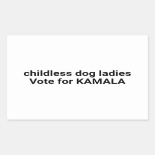 Kinderloze hondendames stemmen op Kamala grappig w Rechthoekige Sticker