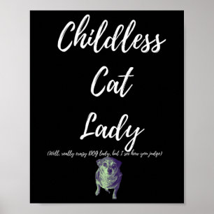 kinderloze kat dame poster
