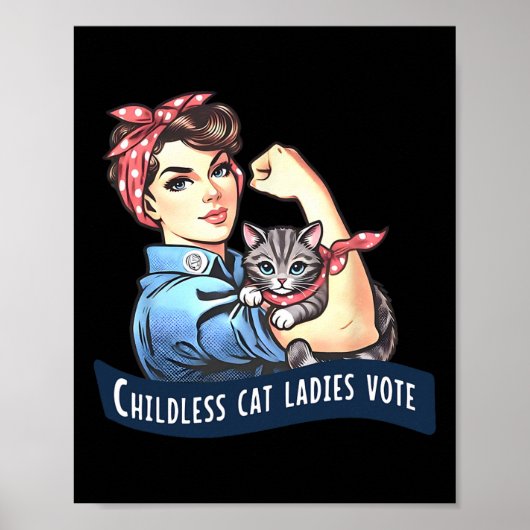 Kinderloze kat dames stemmen Rosie de Riveter Elec Poster (Voorkant)