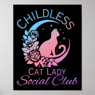 Kinderloze Kattenvrouw Sociale Club Meme Kat Kamal Poster