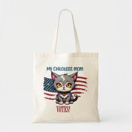 Kinderloze Kattenvrouwen en Moeders Stemmen! Tote Bag (Voorkant)
