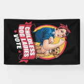 Kinderloze Kattenvrouwen Stemmen op Hond De Rivete Spandoek (Horizontaal)