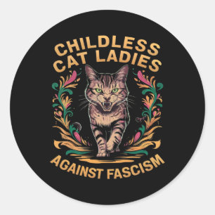 Kinderloze Kattenvrouwen tegen Fascisme 1 Ronde Sticker