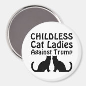 Kinderloze kattenvrouwen tegen Trump Magneet (Voorkant / Achterkant)