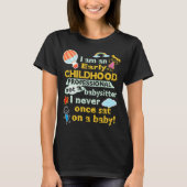 Kindertijd T-shirt zonder babysitster (Voorkant)