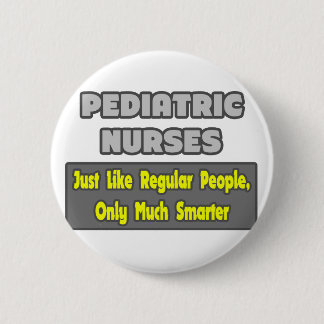 Kinderverpleegkundigen...slimmer Ronde Button 5,7 Cm