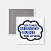 Kinderverpleegster.. Livin' The Dream Magneet (Voorkant / Achterkant)