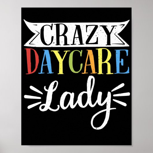 Kinderverzorger Crazy Daycare Lady Poster (Voorkant)