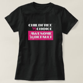 Kindervrij naar keuze, standaard Geweldige T-shirt