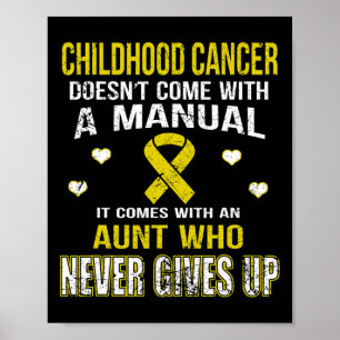 KINDHOOD CANCER komt met tante die ons nooit geeft Poster